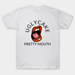 Ugly Cake, Pretty Mouth Ironic Baking T-Shirt T-Shirt